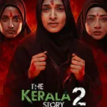 The Kerala Story 2 Trailer Sparks Debate: What It Shows & Release Date