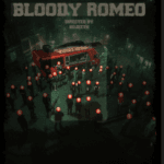 Nani’s Bloody Romeo